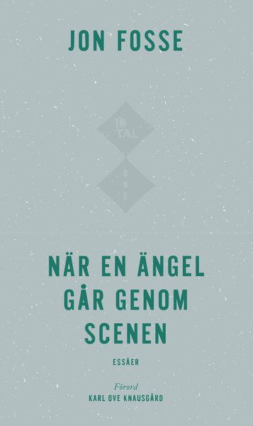 Cover for Jon Fosse · När en ängel går genom scenen (Book) (2016)