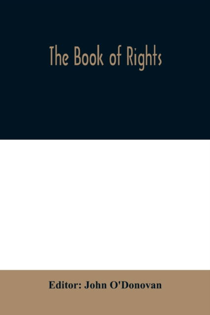 Cover for John O'Donovan · The Book of rights (Paperback Book) (2020)