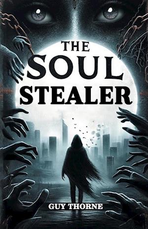Cover for Guy Thorne · The Soul Stealer (Edition2024) (Paperback Book) (2024)