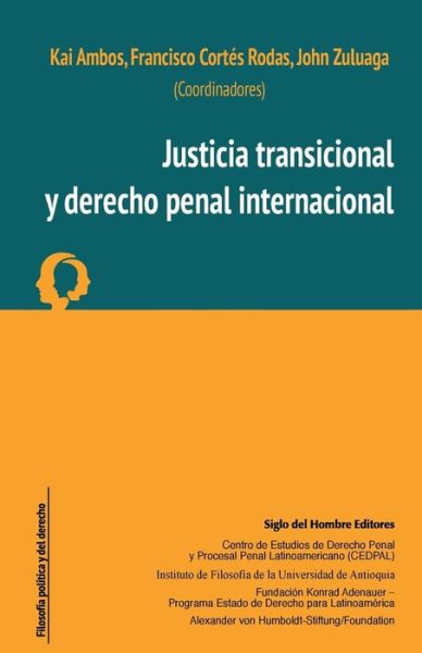 Cover for Justicia transicional y derecho penal internacional (Book) (2018)