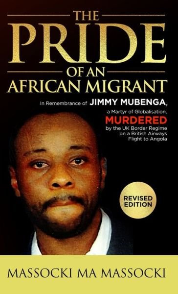 Cover for Massocki Ma Massocki · The Pride of an African Migrant: Revised Edition (Hardcover Book) [Revised edition] (2020)