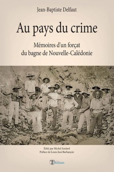 Cover for Michel Soulard · Au pays du crime (Paperback Book) (2019)