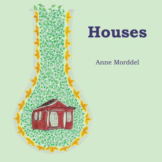 Cover for Anne Morddel · Houses (Paperback Book) (2017)