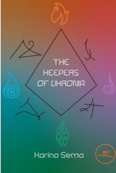 Cover for Karina Sema · THE KEEPERS OF UKRONIA - Build Universes (Paperback Book) (2022)