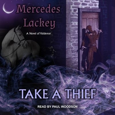 Cover for Mercedes Lackey · Take a Thief (CD) (2019)