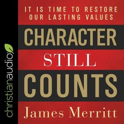 Cover for James Merritt · Character Still Counts (CD) (2020)