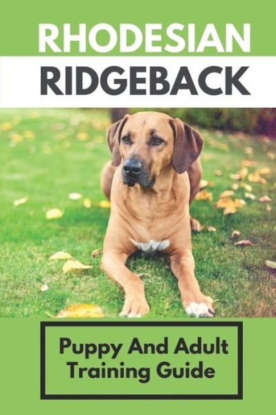 Cover for Carma Rickerl · Rhodesian Ridgeback (Paperback Bog) (2021)