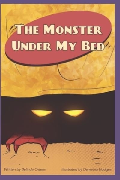 Cover for Belinda K Owens · The Monster Under My Bed (Taschenbuch) (2021)