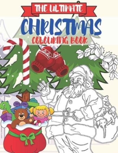 Cover for Kr Colins · The Ultimate Christmas Colouring Book (Paperback Book) (2020)