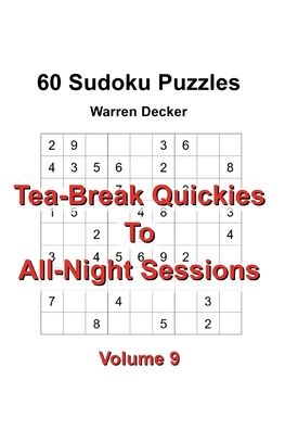 Cover for Warren Decker · Tea-Break Quickies to All-Night Sessions (Paperback Book) (2020)