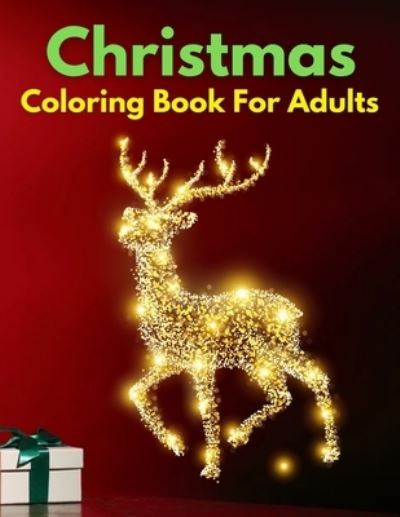 Christmas Coloring Book For Adults - Trendy Coloring - Books - Independently Published - 9798566510040 - November 17, 2020