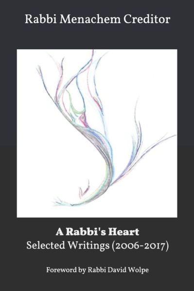 Cover for Menachem Creditor · A Rabbi's Heart (Paperback Book) (2021)