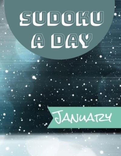 Sudoku a Day January - Me Time Books - Bøger - Independently Published - 9798587678040 - 28. december 2020