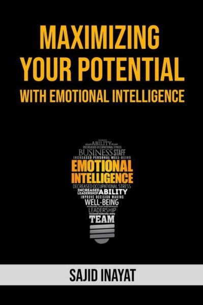 Cover for Sajid Inayat · Maximizing Your Potentials With Emotional Intelligence (Taschenbuch) (2021)