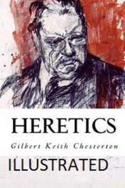 Cover for G K Chesterton · Heretics Illustrated (Paperback Bog) (2021)