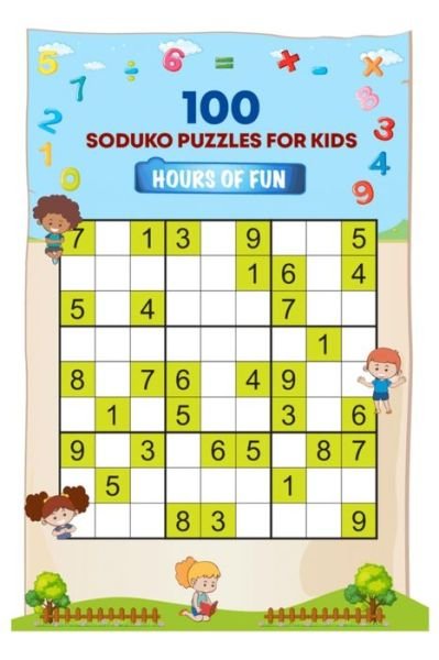 Cover for Raiden's Circus · 100 Sudoku Puzzles For Kids- Hours Of Fun (Pocketbok) (2020)