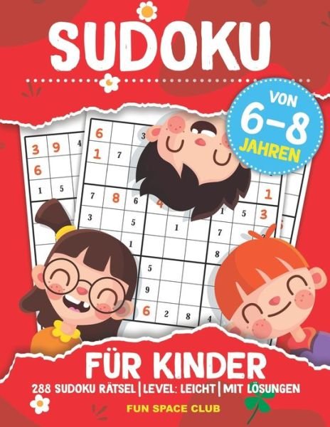Cover for Nicole Reed · Sudoku fur Kinder von 6-8 Jahren (Paperback Bog) (2020)