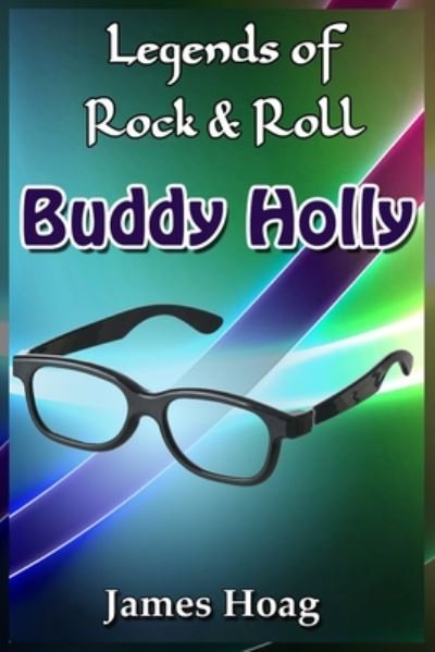 Cover for James Hoag · Legends of Rock &amp; Roll - Buddy Holly (Taschenbuch) (2020)