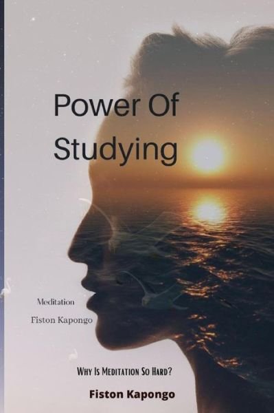 Cover for Fiston Kapongo · Power Of Studying (Paperback Book) (2021)
