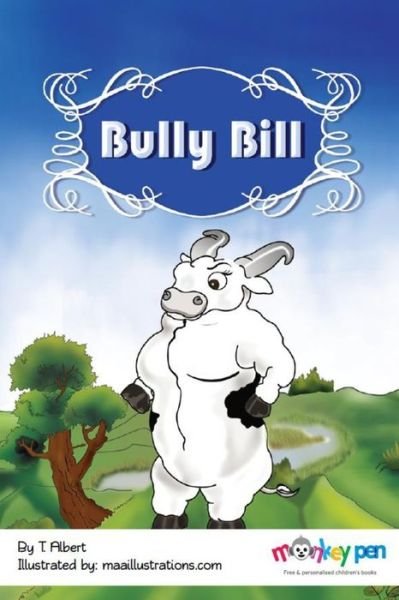 Cover for T Albert · Bully Bill (Paperback Bog) (2021)
