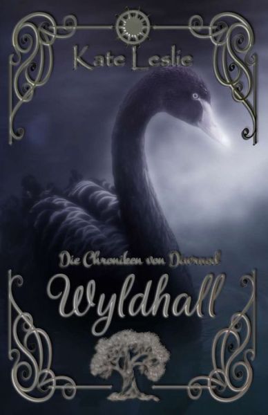 Cover for Kate Leslie · Wyldhall: Die Chroniken von Diwrnod - Die Chroniken Von Diwrnod (Paperback Book) (2021)