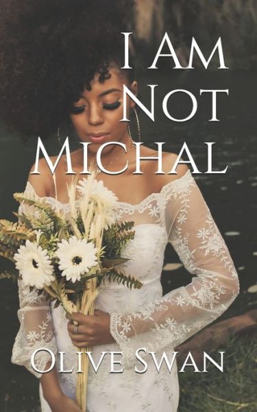 Cover for Olive Swan · I Am Not Michal (Pocketbok) (2021)