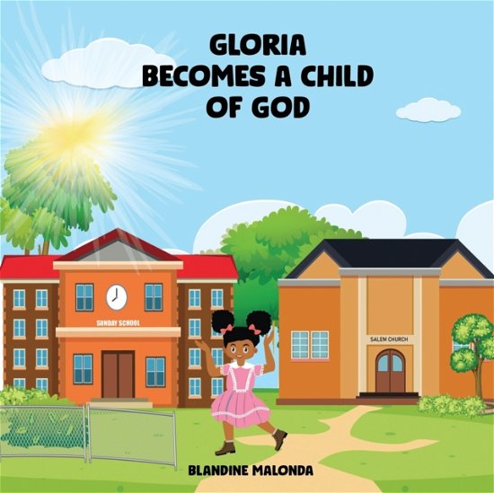 Cover for Blandine Malonda · Gloria Becomes a Child of God (Pocketbok) (2022)