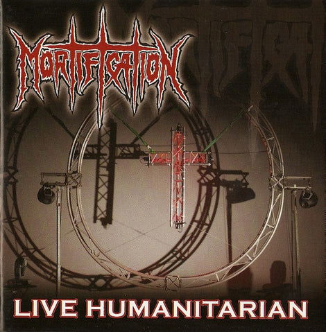 Live Humanitarian - Mortification - Musik - MODERN INVASION - 9956683961040 - 5. november 2007