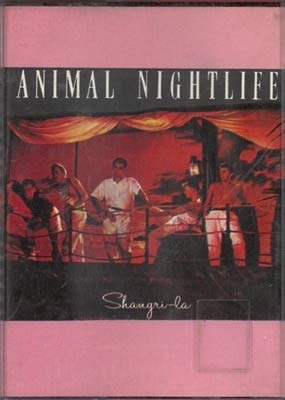Cover for Animal Nightlife  · Shangri La (Kassette)