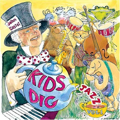 Kids Dig Jazz - John Cassel - Muziek - Cassel Music - 0186992000041 - 17 januari 2006