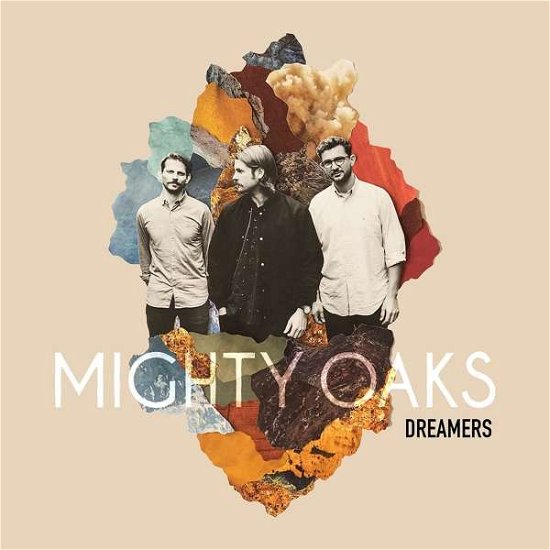 Cover for Mighty Oaks · Dreamers (CD) (2021)