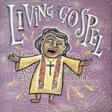 Cover for LIVING THE GOSPEL-WOMEN-Mahalia Jackson,Shirley Caesar,Vickie Winans,C (CD)