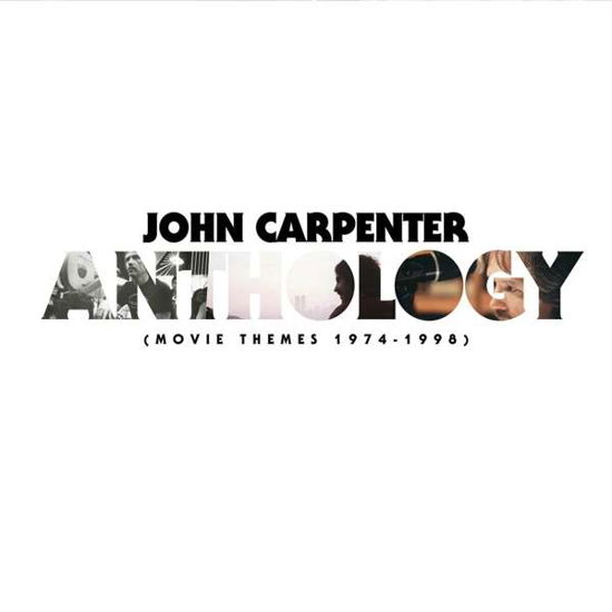 Cover for John Carpenter · Anthology: Movie Themes 1974-1998 (LP) [LP + 7&quot; edition] (2017)