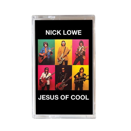 Cover for Nick Lowe · Jesus of Cool (INDIE EXCLUSIVE) (Cassette) (2018)