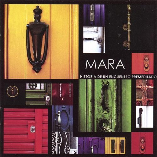 Cover for Mara · Historia De Un Encuentro Premeditado (CD) (2006)