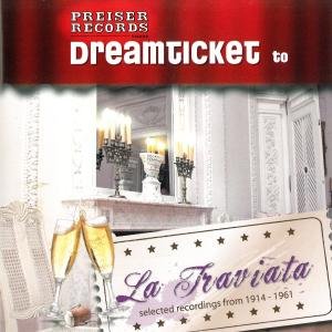 Cover for Dreamticket to La Traviata / Various (CD) (2012)