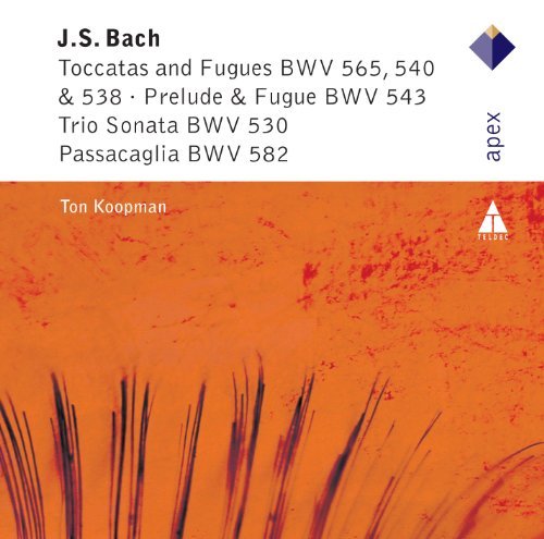 Johann Sebastian Bach: Toccata & Fugue - Ton Koopman - Music - WARNER APEX - 0825646794041 - November 25, 2010