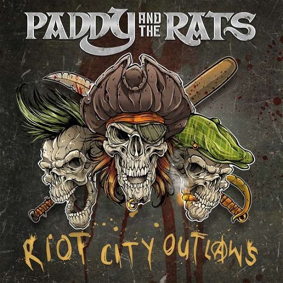 Riot City Outlaws - Paddy and the Rats - Muzyka - POP - 0840588116041 - 5 kwietnia 2018
