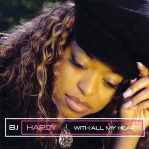 Cover for Bj Hardy · With All My Heart (CD) (2009)