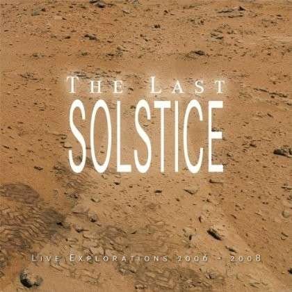 Cover for Solstice · Last Solstice (Live) (CD) (2012)