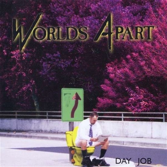 Cover for Worlds Apart · Day Job (CD) (2012)