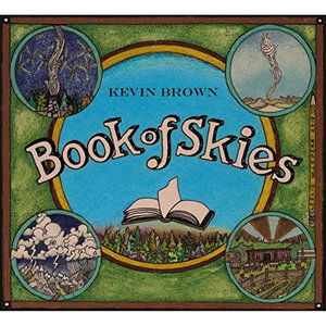 Cover for Kevin Brown · Book of Skies (CD) (2015)