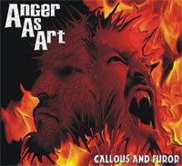 Cover for Anger As Art · Callous and Furor (CD) (2006)