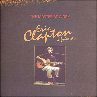 The master at work - Eric Clapton - Música - Flash - 4015910261041 - 