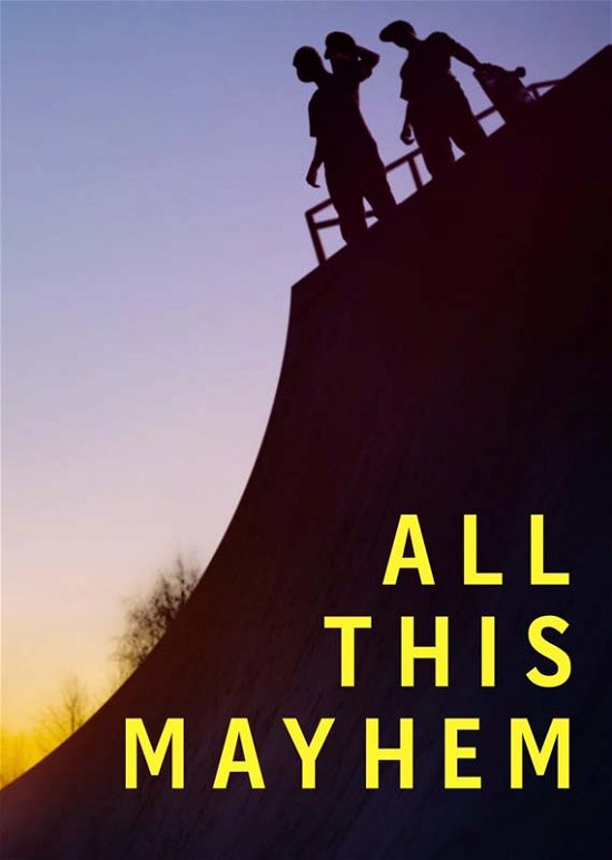 Cover for All This Mayhem (DVD) (2014)