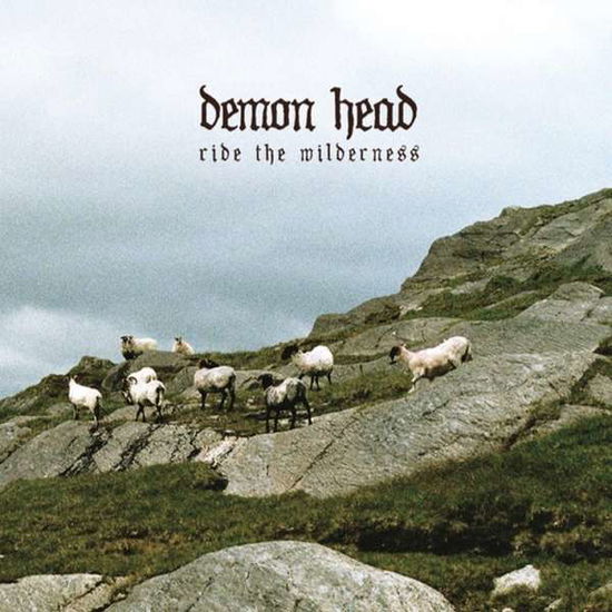 Cover for Demon Head · Ride The Wilderness (LP) (2015)