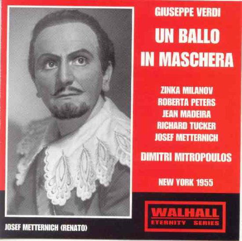 Un Ballo in Maschera: Milanov- - Metternich - Music - CLASSICAL - 4035122651041 - 2005