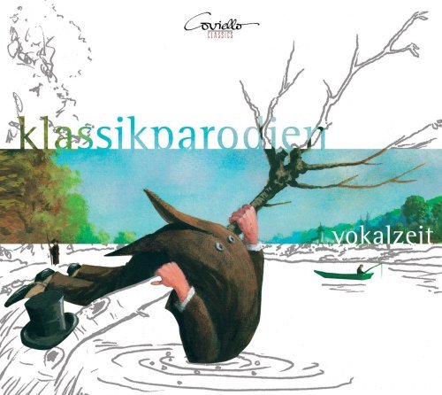 Cover for Mozart / Vokalzeit · Klassikparodien (CD) (2011)