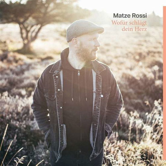 Cover for Matze Rossi · Wofur Schlagt Dein Herz (CD) (2022)