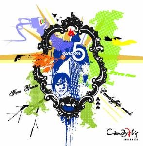 5 Years Candyflip - 5 Years Candyflip - Music - CANDYFLIP - 4250250401041 - June 10, 2008